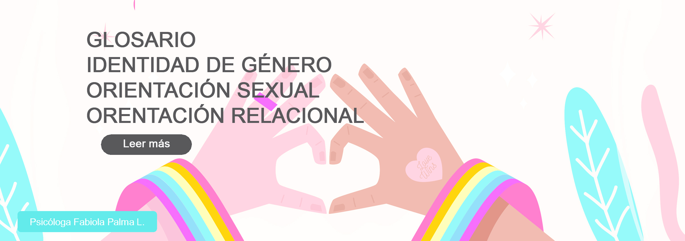 http://www.centrodesexualidad.cl/wp-content/uploads/2021/08/Glosario-LGBTIQ-CCHS-Psicologa-Fabiola-Palma-L.-1.jpg